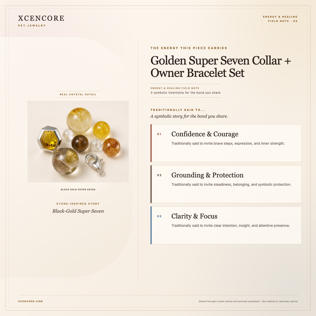 XCENCORE Golden Super Seven Collar + Owner Bracelet Set Energy & Healing field note — clean real material v4