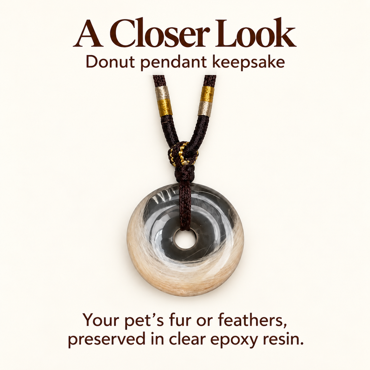 Donut pendant detail card showing the center-threaded dark cord and light fur inside the resin, with a note about pet fur or feathers in clear epoxy resin.